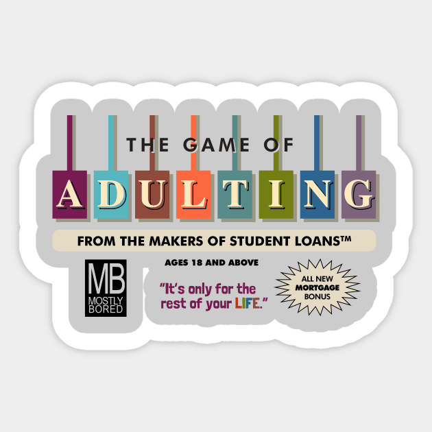 The Game of Adulting Sticker by ACraigL